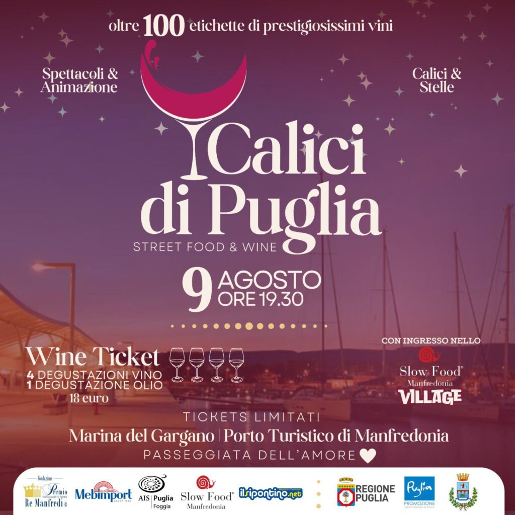 Calici di Puglia in Marina del Gargano 9 agosto 2024